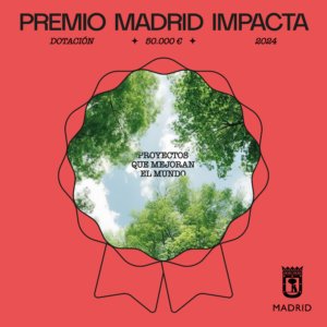 
Premios Madrid Impacta 2024